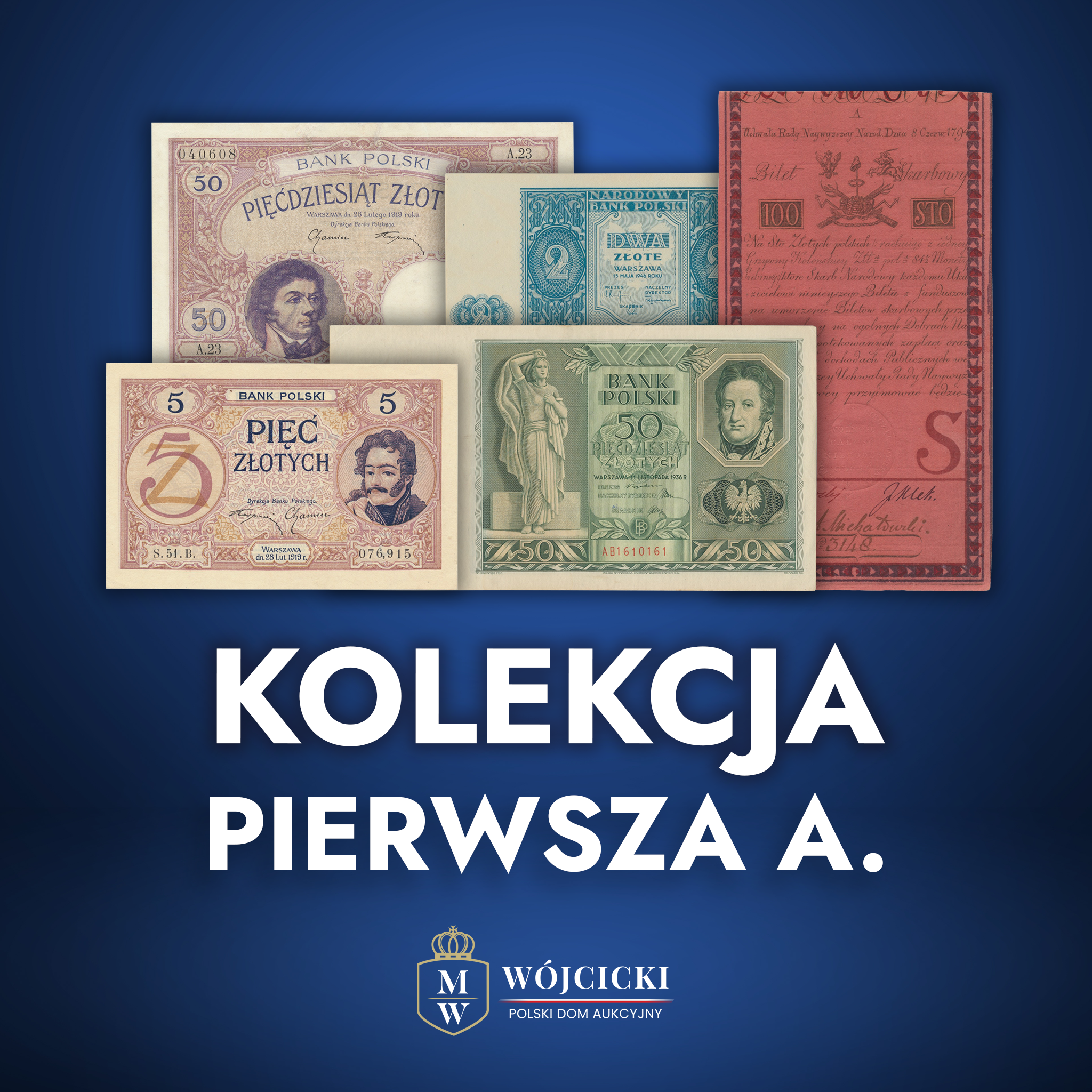 Polish paper money from the Pierwsza A. Collection